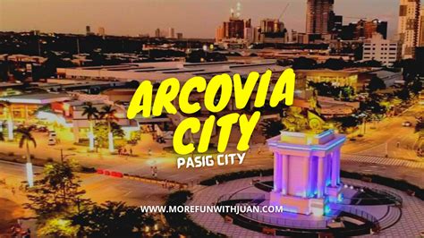 ArcoVia City: Guide to Restaurants and Shops in Pasig.